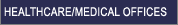 Healthcare/Medical Offices